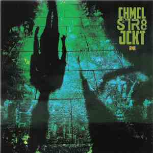 Chmcl Str8jckt - RMX mp3 album