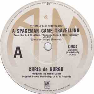 Chris de Burgh - A Spaceman Came Travelling mp3 album