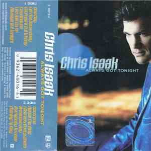 Chris Isaak - Always Got Tonight mp3 album