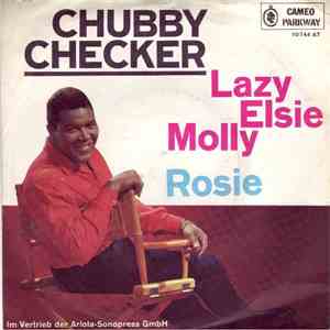 Chubby Checker - Lazy Elsie Molly / Rosie mp3 album