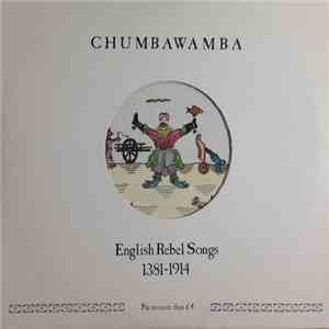 Chumbawamba - English Rebel Songs 1381-1914 mp3 album