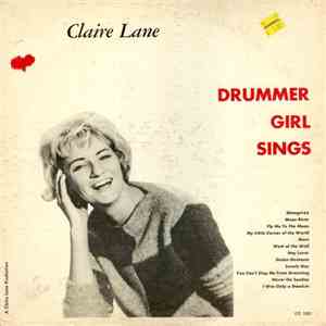 Claire Lane - Drummer Girl Sings mp3 album