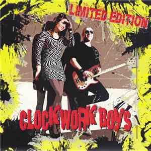 Clockwork Boys - Limited Edition mp3 album