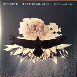 Colin Stetson - New History Warfare Vol. 3: To See More Light mp3 album