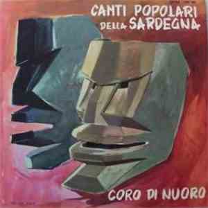 Coro Di Nuoro - Canti Popolari Della Sardegna mp3 album