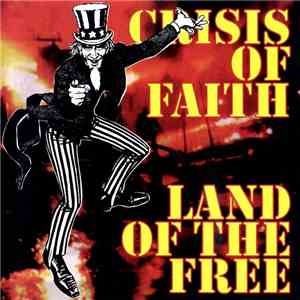 Crisis Of Faith - Land Of The Free mp3 album
