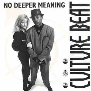 Culture Beat - No Deeper Meaning mp3 album
