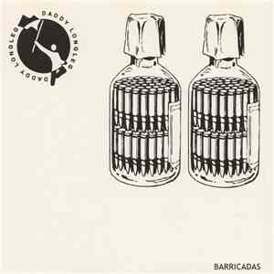 Daddy Longleg - Barricadas mp3 album
