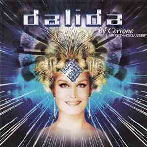 Dalida By Cerrone - Laissez-Moi Danser mp3 album