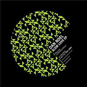 Dan Noel - Slow Love EP mp3 album