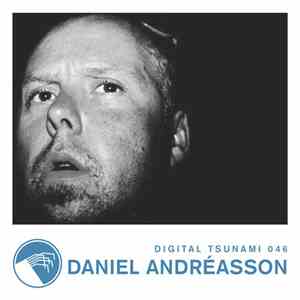 Daniel Andréasson - Digital Tsunami 046 mp3 album