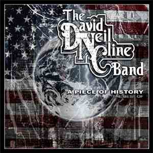 David Neil Cline Band - A Piece Of History The Best Of mp3 album
