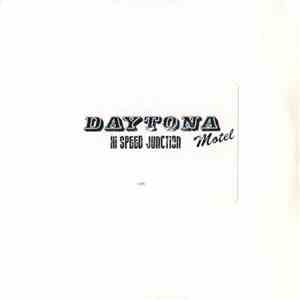 Daytona Motel - Hi Speed Junction mp3 album