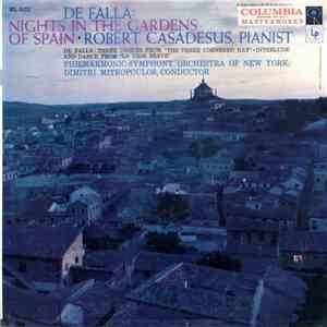 De Falla : Robert Casadesus, Philharmonic-Symphony Orchestra Of New York, Dimitri Mitropoulos - Nights In The Gardens Of Spain mp3 album