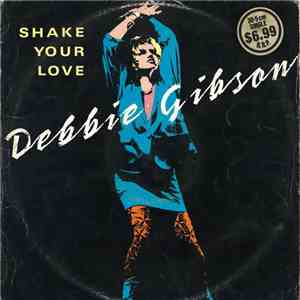 Debbie Gibson - Shake Your Love mp3 album