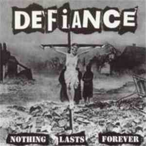 Defiance  - Nothing Lasts Forever mp3 album
