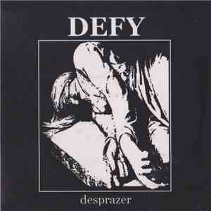 Defy - Desprazer mp3 album
