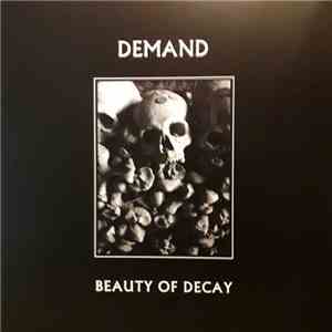 Demand - Beauty Of Decay mp3 album