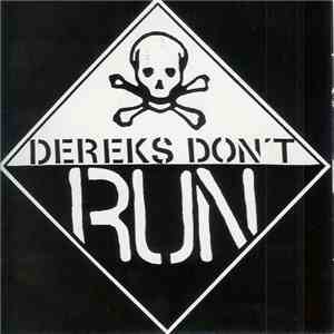Dereks Don't Run / Time To Suffer Power - Dereks Don't Run / Time To Suffer Power mp3 album