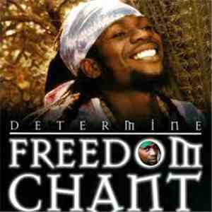 Determine - Freedom Chant mp3 album