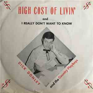 Dick Donley And The Country Playboys - High Cost Of Living mp3 album