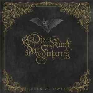 Die Kunst der Finsternis - Queen Of Owls mp3 album