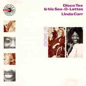 Disco Tex & His Sex-O-Lettes / Linda Carr - Get Dancing! mp3 album