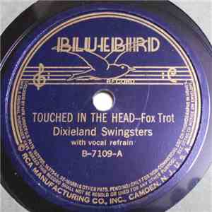 Dixieland Swingsters - Touched In The Head / Swingster's Lullaby mp3 album