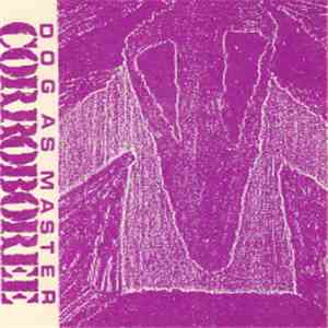 Dog As Master - Corroboree mp3 album
