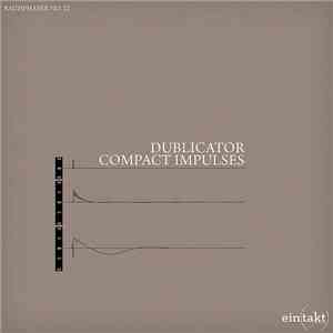 Dublicator - Compact Impulses mp3 album