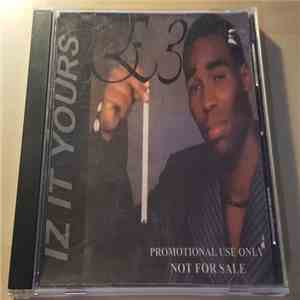E3  - Iz It Yours mp3 album