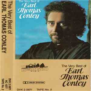 Earl Thomas Conley - The Very Best Of Earl Thomas Conley Tape No. 2 mp3 album