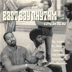 East Bay Rhythm - A Little Love Will Help mp3 album