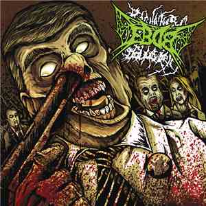 E.B.D.B. - A Bullet Up Your Nostril mp3 album