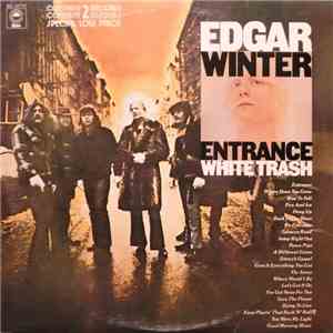 Edgar Winter - Entrance / White Trash mp3 album