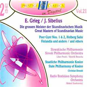 Edvard Grieg / Jean Sibelius - Die Grossen Meister Der Skandinavischen Musik / The Great Masters Of Scandinavian Music (Vol. 21) mp3 album