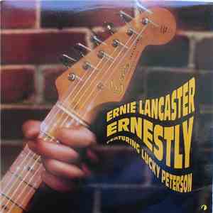 Ernie Lancaster - Ernestly mp3 album