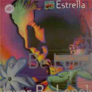 Estrella  - Never Be Lonely mp3 album