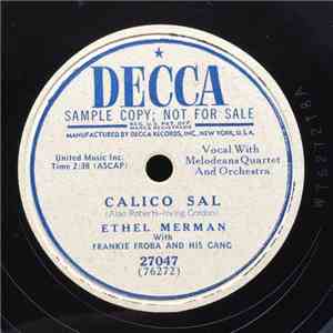 Ethel Merman With Frankie Froeba And His Gang - Calico Sal / She's Shimmyin' On The Beach Again mp3 album