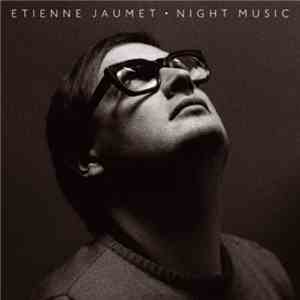 Etienne Jaumet - Night Music mp3 album