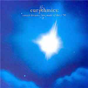 Eurythmics - Sweet Dreams (Are Made Of This) '91 mp3 album