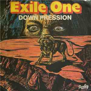 Exile One - Down Pression / First Come First Served mp3 album