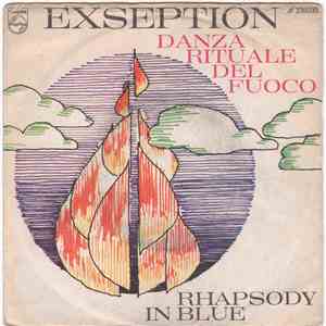 Exseption - Danza Rituale Del Fuoco / Rhapsody In Blue mp3 album