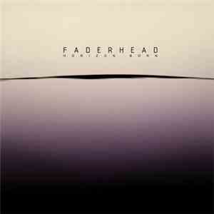 Faderhead - Horizon Born mp3 album