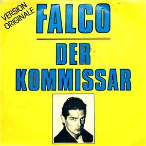 Falco - Der Kommissar (Version Originale) mp3 album