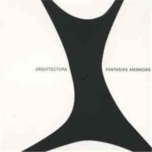 Fantasias Animadas - Arquitectura mp3 album
