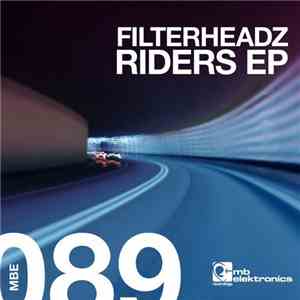 Filterheadz - Riders EP mp3 album