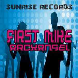 First Mike - Archangel mp3 album