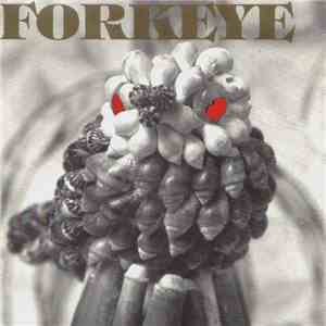 Forkeye - Fried Life mp3 album