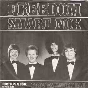 Freedom  - Smart Nok / Prøv En Anden Gang mp3 album